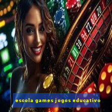 escola games jogos educativo